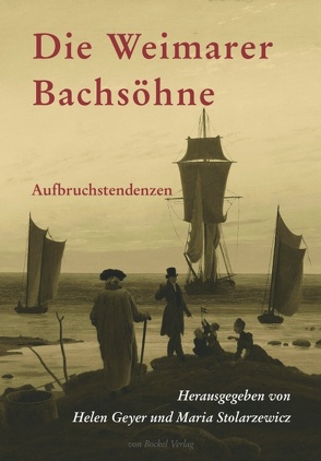 Die Weimarer Bachsöhne von Edler,  Arnfried, Geyer,  Helen, Kirsch,  Kathrin, Kremer,  Joachim, Massow,  Albrecht von, Oefner,  Claus, Ottenberg,  Hans-Günter, Stolarzewicz,  Maria, Storch,  Christian, Tremmel,  Erich, Well,  Helmut