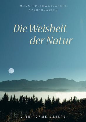 Die Weisheit der Natur