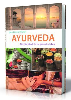 Ayurveda von Rhyner,  Hans Heinrich