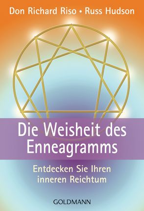 Die Weisheit des Enneagramms von Hudson,  Russ, Janowitz,  Franz, Riso,  Don Richard