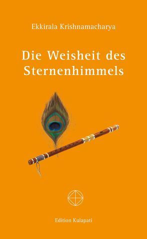 Die Weisheit des Sternenhimmels von Krishnamacharya,  Ekkirala