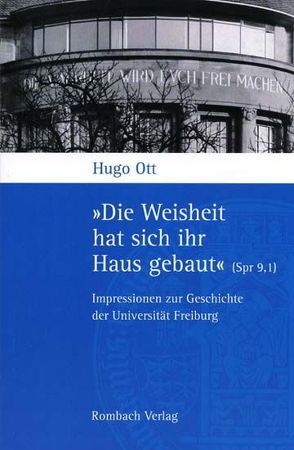 „Die Weisheit hat sich ihr Haus gebaut“ (Spr 9,1) von Ott,  Hugo