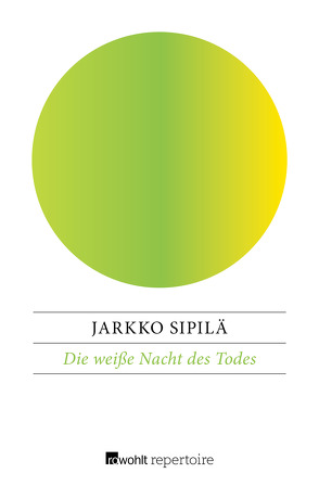 Die weiße Nacht des Todes: Kommissar Takamäki ermittelt von Schrey-Vasara,  Gabriele, Sipilä,  Jarkko