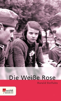 Die Weiße Rose von Steffahn,  Harald