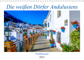 Die weißen Dörfer Andalusiens (Wandkalender 2021 DIN A3 quer) von Biskupek,  Sylvia