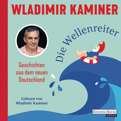 Die Wellenreiter von Kaminer,  Wladimir