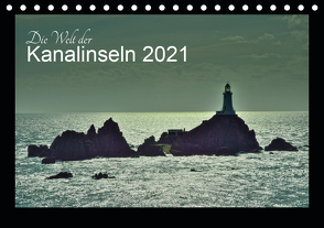 Die Welt der Kanalinseln 2021 (Tischkalender 2021 DIN A5 quer) von Just,  Gerald