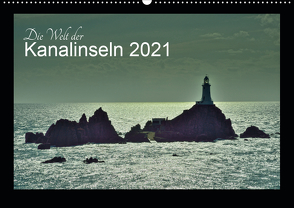 Die Welt der Kanalinseln 2021 (Wandkalender 2021 DIN A2 quer) von Just,  Gerald