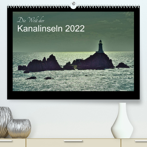 Die Welt der Kanalinseln 2022 (Premium, hochwertiger DIN A2 Wandkalender 2022, Kunstdruck in Hochglanz) von Just,  Gerald