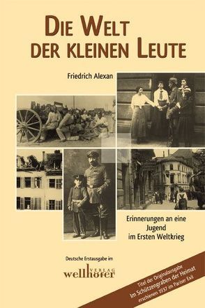 Die Welt der kleinen Leute von Alexan,  Friedrich