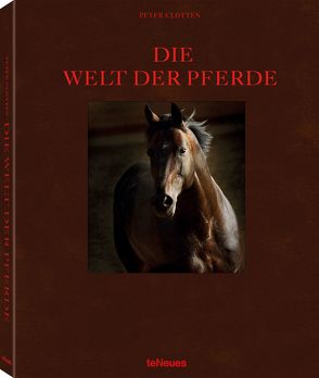 Die Welt der Pferde, Deutsche Ausgabe von Clotten,  Peter