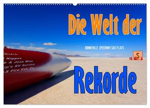 Die Welt der Rekorde – Bonneville Speedway (Wandkalender 2024 DIN A2 quer), CALVENDO Monatskalender von Ehrentraut,  Dirk