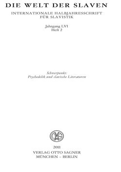 Die Welt der Slaven. Jahrgang LVI (2011) Heft 2. Schwerpunkt: Psychedelik und slavische Literaturen von Rehder,  Peter, Smirnov,  Igor