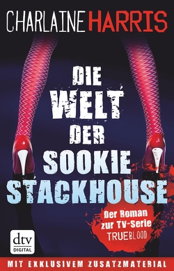 Die Welt der Sookie Stackhouse von Harris,  Charlaine, Mümmler,  Britta