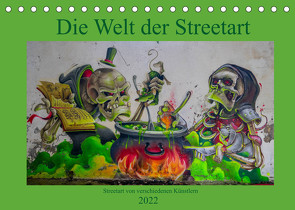 Die Welt der Streetart (Tischkalender 2022 DIN A5 quer) von van Dutch,  Tom