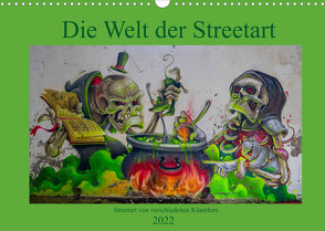 Die Welt der Streetart (Wandkalender 2022 DIN A3 quer) von van Dutch,  Tom