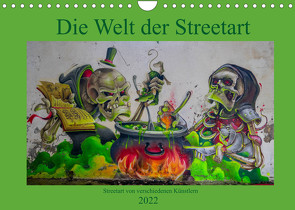 Die Welt der Streetart (Wandkalender 2022 DIN A4 quer) von van Dutch,  Tom