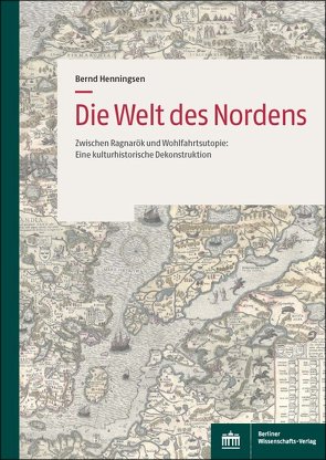 Die Welt des Nordens von Henningsen,  Bernd