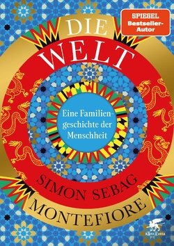 Die Welt von Hagestedt,  Jens, Laue,  Karin, Montefiore,  Simon Sebag, Remmler,  Hans-Peter, Stauder,  Thomas, Thomsen,  Andreas, Zettner,  Maria