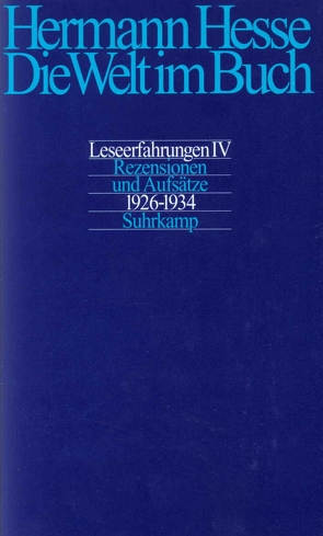 Die Welt im Buch von Hesse,  Heiner, Hesse,  Hermann, Michels,  Volker, Schickling,  Marco