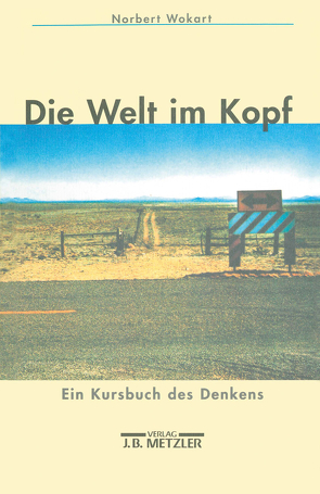 Die Welt im Kopf von Wokart,  Norbert