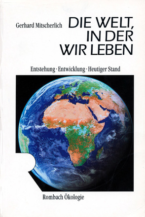 Die Welt in der wir leben von Mitscherlich,  Gerhard
