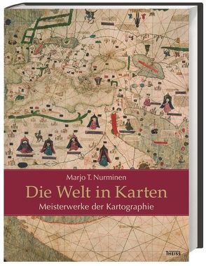 Die Welt in Karten von Beitscher,  Gina, Nurminen,  Marjo