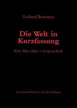 Die Welt in Kurzfassung von Branstner,  Gerhard