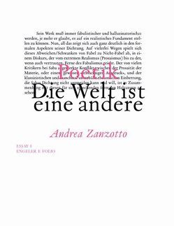 Die Welt ist eine andere. Poetik von Capaldi,  Donatella, Fehringer,  Maria, Paulmichl,  Ludwig, Prammer,  Theresia, Waterhouse,  Peter, Zanzotto,  Andrea