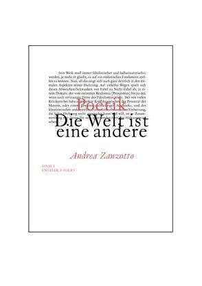 Die Welt ist eine andere von Fleischanderl,  Karin, Zanzotto,  Andrea