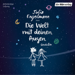 Die Welt mit deinen Augen von Engelmann,  Julia