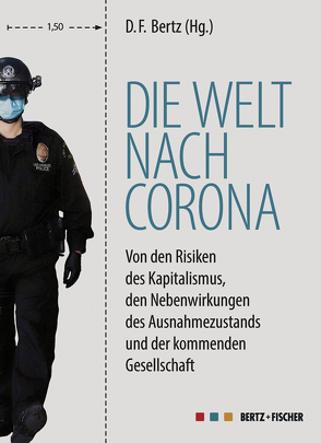 Die Welt nach Corona von Bertz,  D.F.