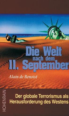 Die Welt nach dem 11. September von Benoist,  Alain de