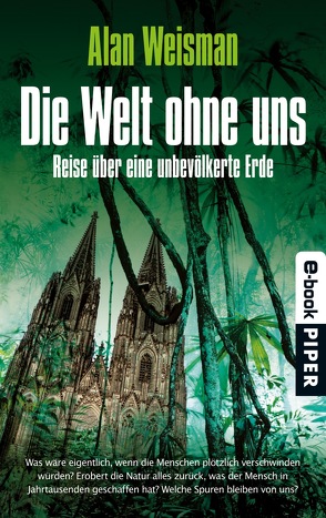 Die Welt ohne uns von Weisman,  Alan