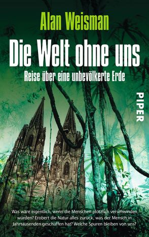 Die Welt ohne uns von Weisman,  Alan