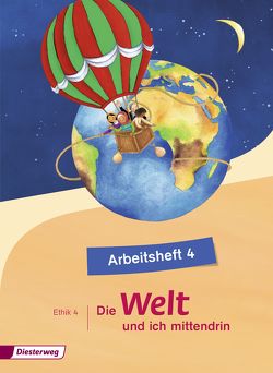 Die Welt und ich mittendrin von Groschupp,  Birgit, Nitschel,  Silke, Rothe,  Diane