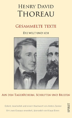 Die Welt und ich von Thoreau,  Henry David, Zanker,  Anton