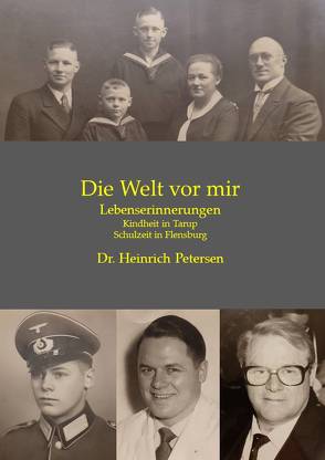 Die Welt vor mir von Petersen,  Heinrich, Petersen,  Iver