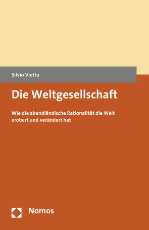 Die Weltgesellschaft von Vietta,  Silvio