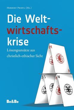 Die Weltwirtschaftskrise von Gassner,  Franz, Graf,  Johannes, Henckel Donnersmarck,  Abt Gregor, Hochreiter,  Gregor, Lakonig,  Stefan, Landau,  Michael, Pribyl,  Herbert, Schallenberg,  Peter, Schmidt,  Armin, Schubert,  Rainer, Spindelböck,  Josef, Streissler,  Erich, Tripp,  Harald