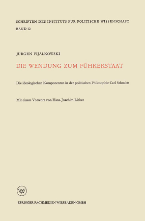 Die Wendung zum Führerstaat von Fijalkowski,  Jürgen