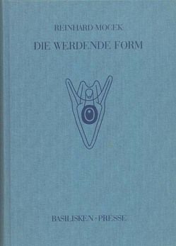 Die werdende Form von Mocek,  Reinhard