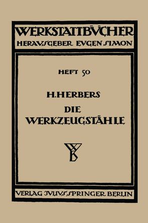 Die Werkzeugstähle von Herbers,  Hugo