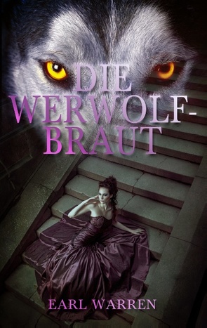 Die Werwolfbraut von Warren,  Earl