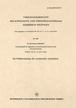 Die Wettbewerbslage der westdeutschen Juteindustrie von Schlachter,  Hyronimus