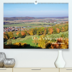 Die Wetterau mit Mundart-Statements (Premium, hochwertiger DIN A2 Wandkalender 2021, Kunstdruck in Hochglanz) von Exner,  Kornelia, kexDESIGN