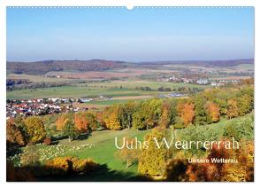 Die Wetterau mit Mundart-Statements (Wandkalender 2024 DIN A2 quer), CALVENDO Monatskalender von Exner,  kexDESIGN,  Kornelia