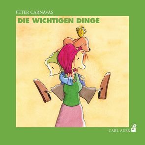 Die wichtigen Dinge von Carnavas,  Peter