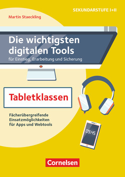 Die wichtigsten digitalen Tools von Staeckling,  Martin