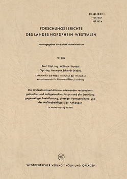 Die Widerstandsverhältnisse miteinander verbundener getauchter und halbgetauchter Körper und die Ermittlung gegenseitiger Beeinflussung, günstiger Formgestaltung und des Maßstabeinflusses bei Anhängen von Sturtzel,  Wilhelm